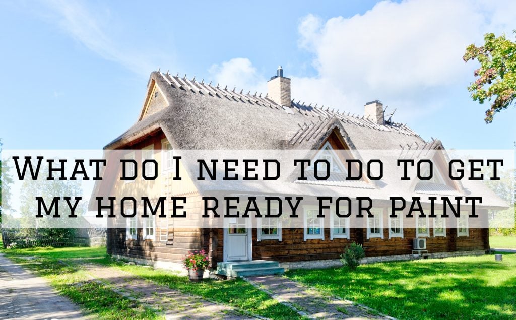 Get My Home Ready For Paint