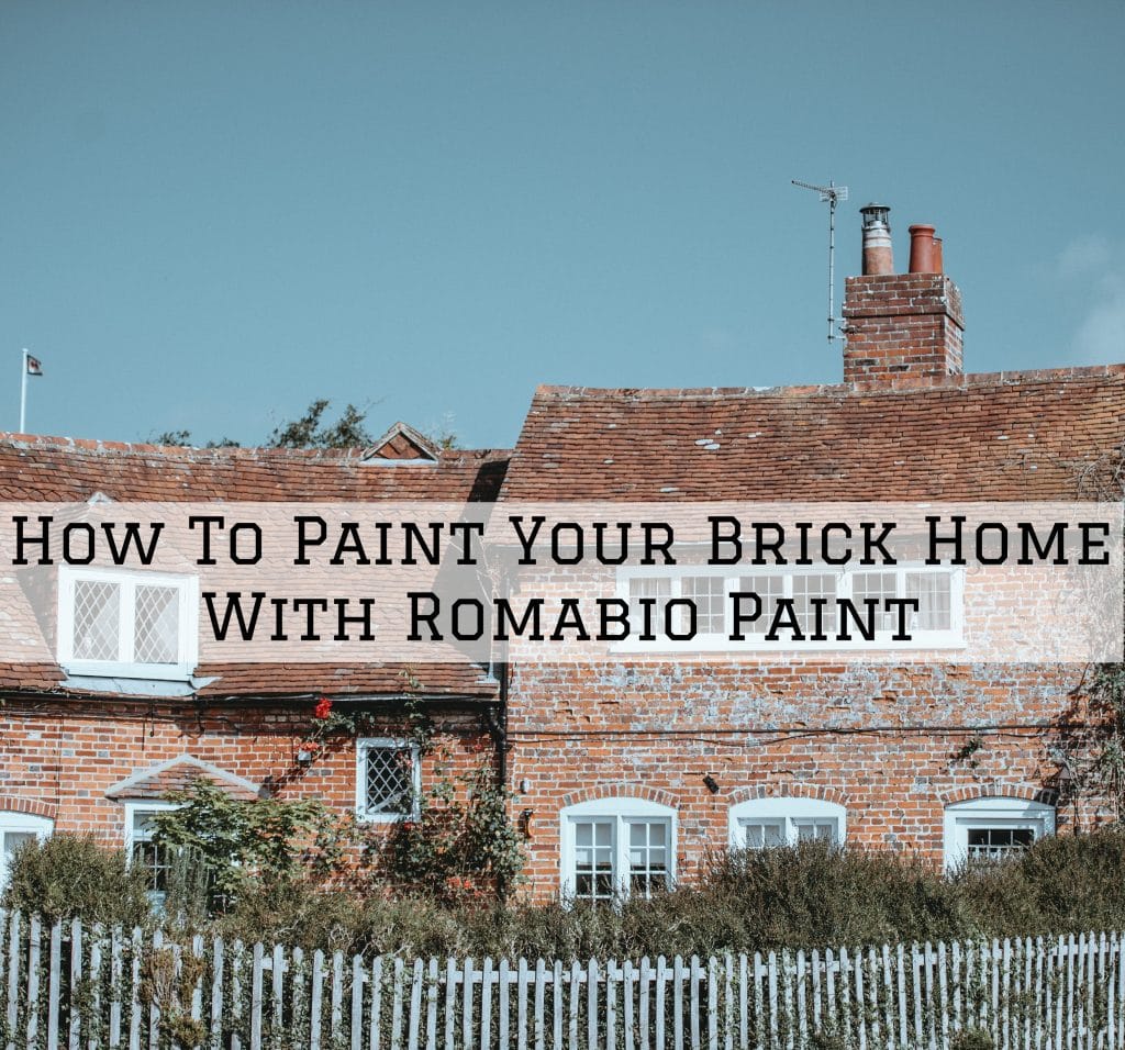 How To Paint Your Brick Home With Romabio Paint In Tarrytown, TX