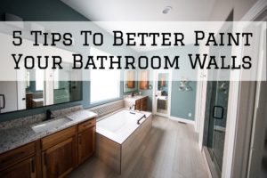 2021-05-09 Brush and Color Eco Painting Austin TX Bathroom Paint Tips